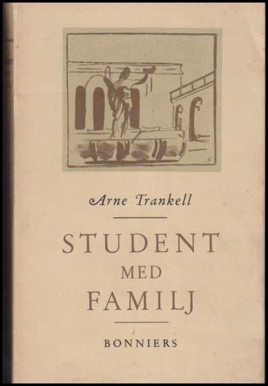 Trankell, Arne | Student med familj