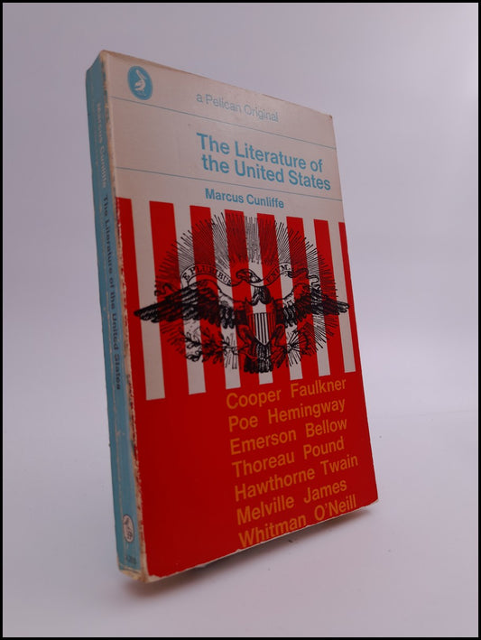 Cunliffe, Marcus | The literature of the United States