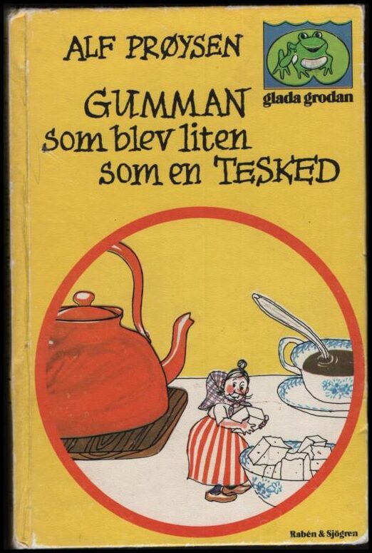 Prøysen, Alf | Gumman som blev liten som en tesked