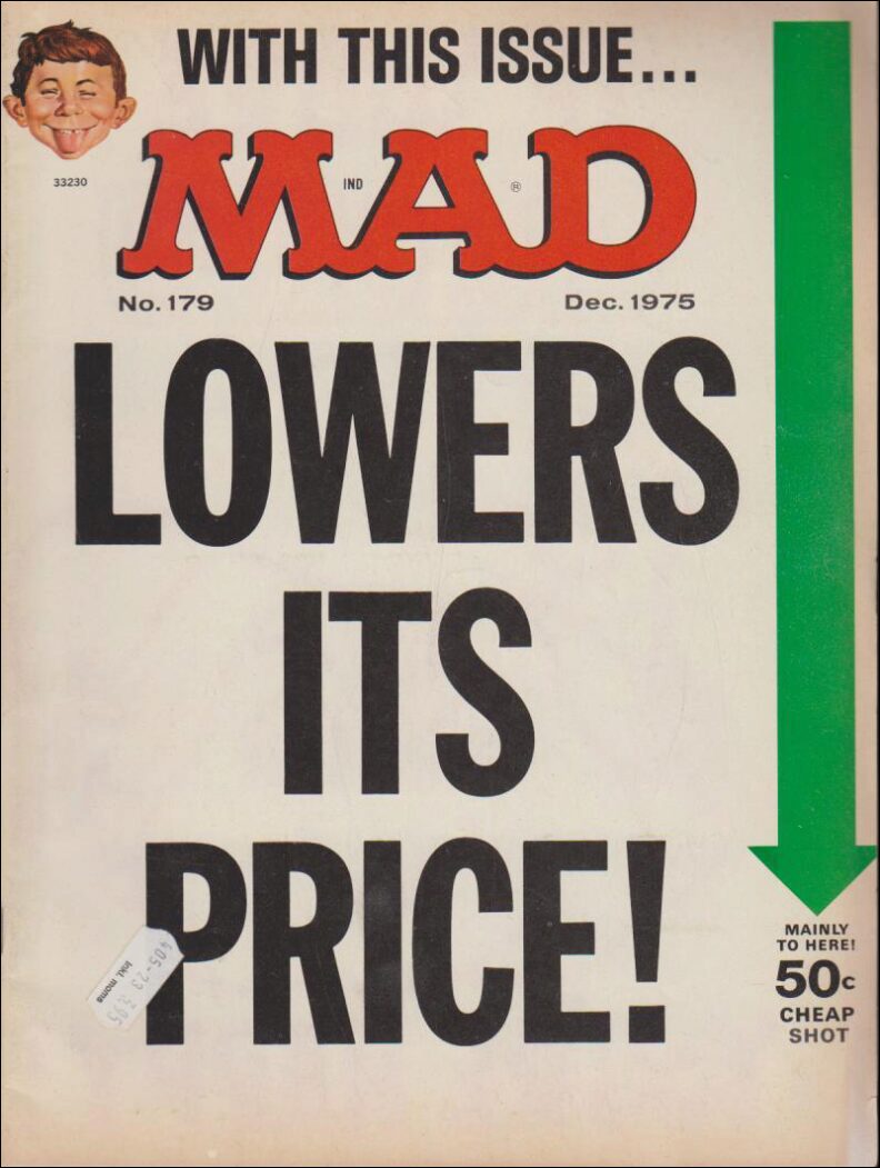 MAD Magazine | 1975 / 179 : With this issue... Lowers its price!