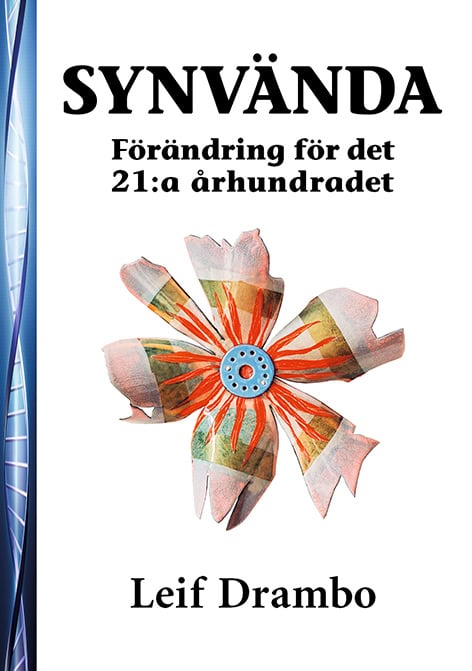 Drambo, Leif | Synvända – Förändring för det 21:a århundradet