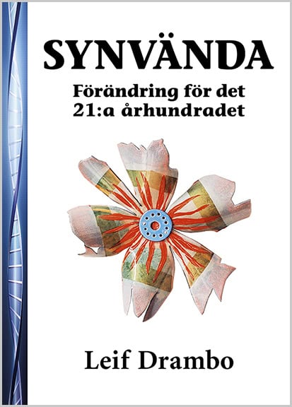 Drambo, Leif | Synvända – Förändring för det 21:a århundradet