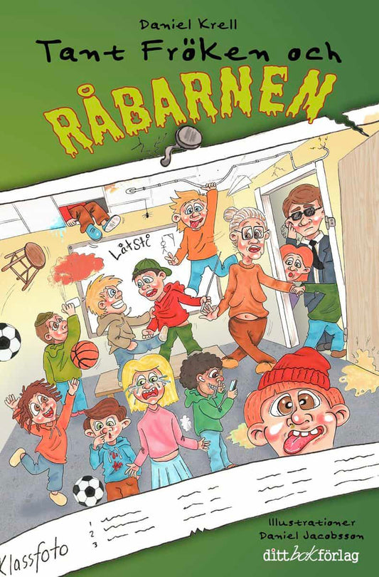 Krell, Daniel | Tant Fröken och råbarnen