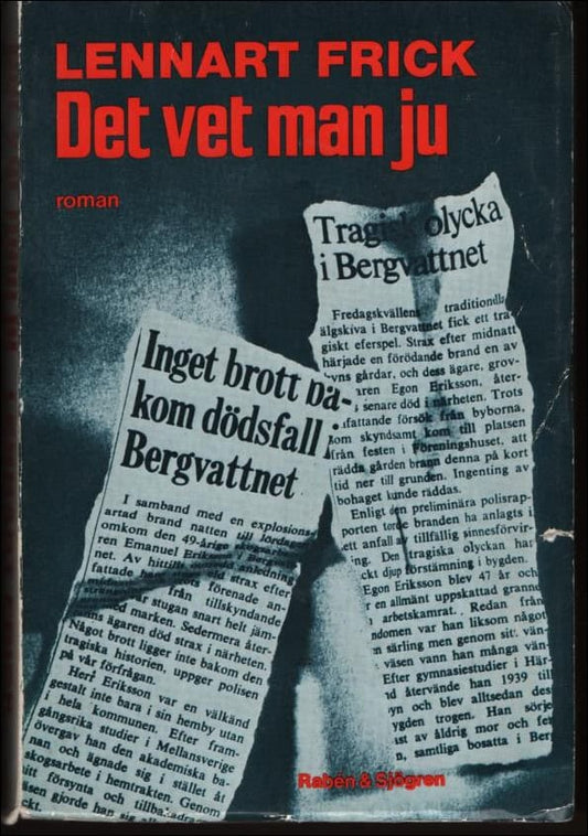 Frick, Lennart | Det vet man ju