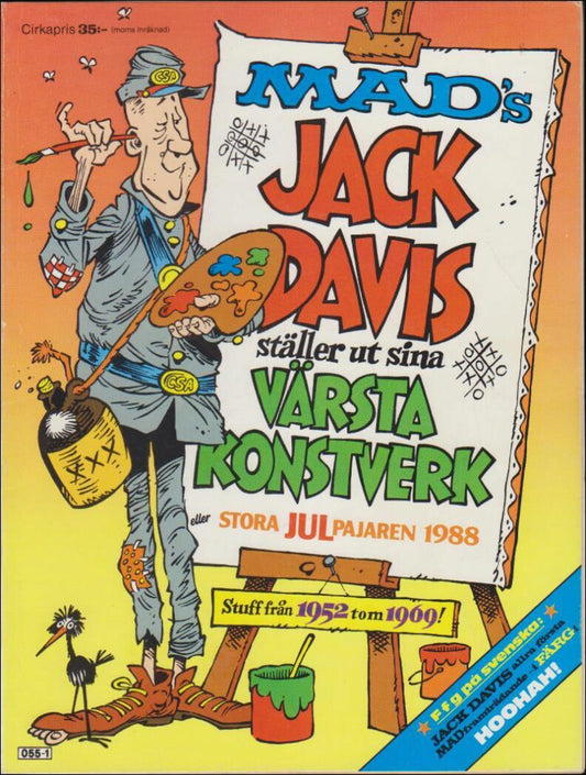 Svenska MAD Magazine | 1988 / Stora jul pajaren : MAD´s Jack Davis ställer ut sina västa konstverk