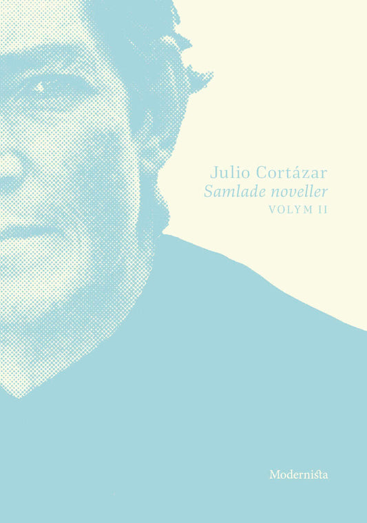 Cortázar, Julio | Samlade noveller 2