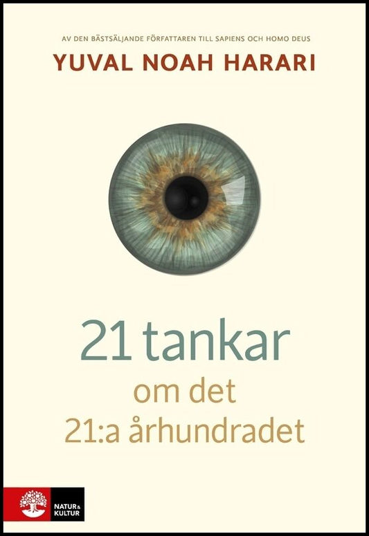 Harari, Yuval Noah | 21 tankar om det 21:a århundradet