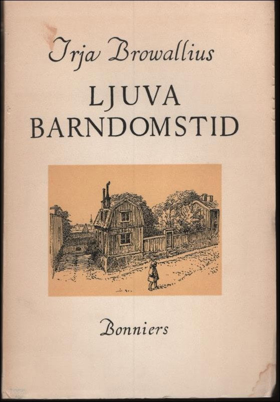 Browallius, Irja | Ljuva barndomstid