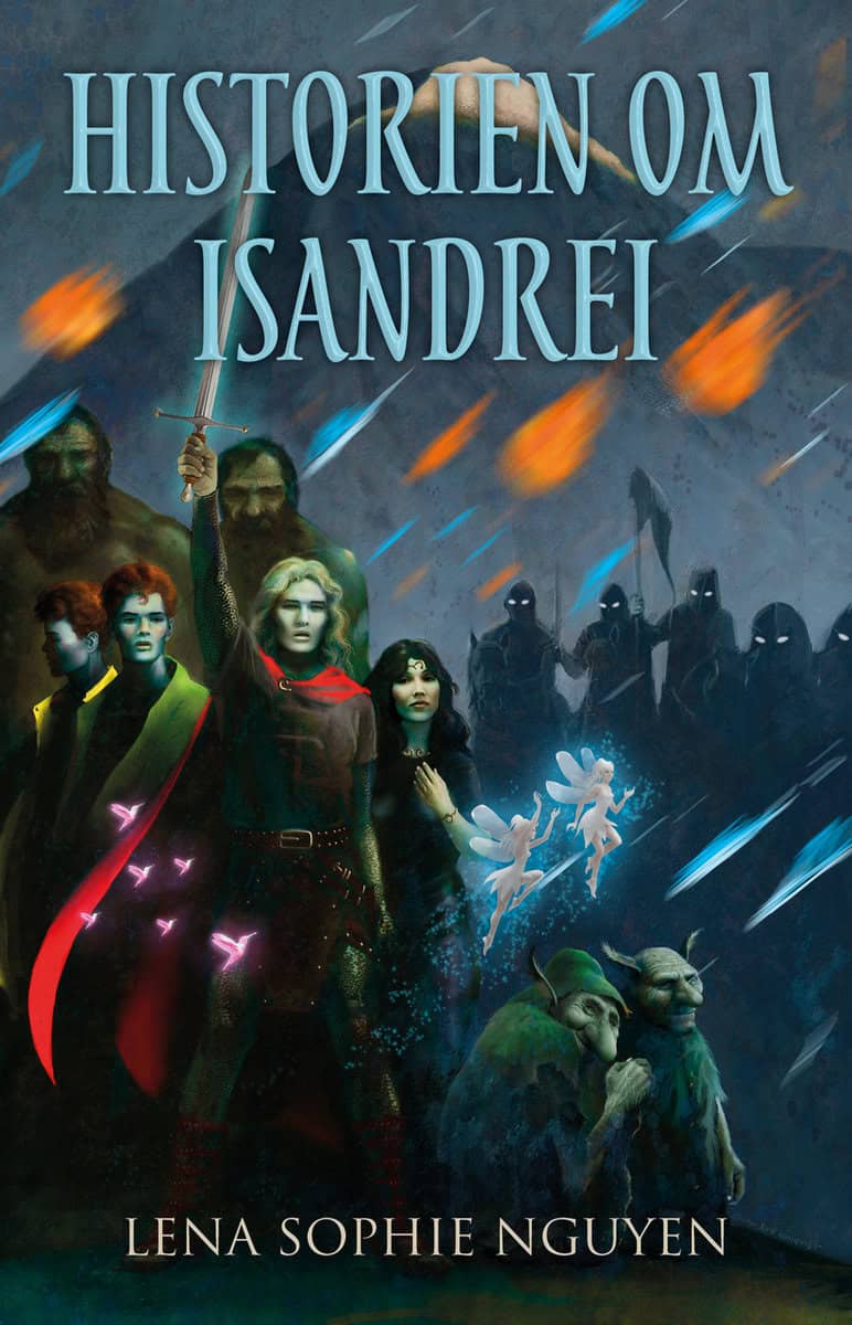 Nguyen, Lena Sophie | Historien om Isandrei