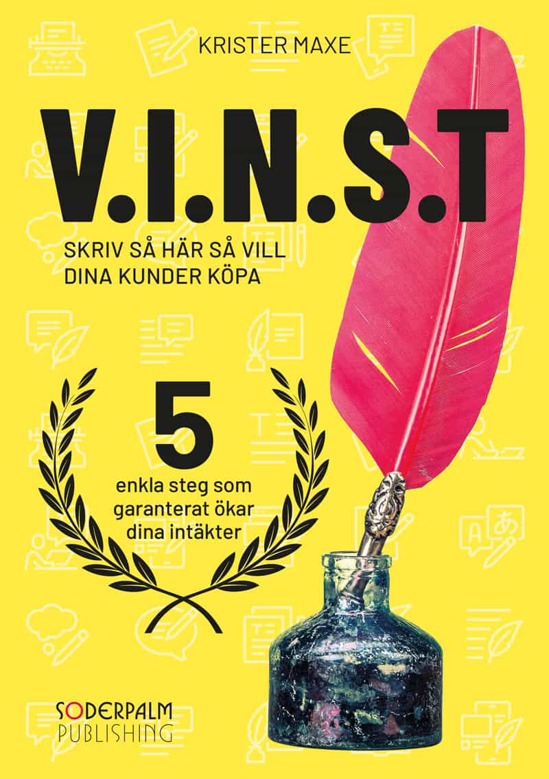 Maxe, Krister | V.I.N.S.T – Skriv så här så vill dina kunder köpa