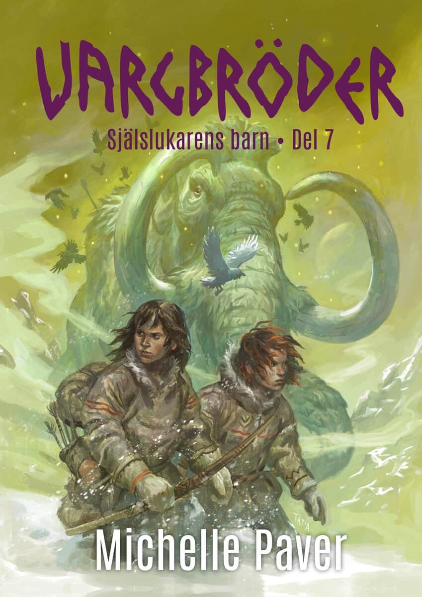 Paver, Michelle | Själslukarens barn