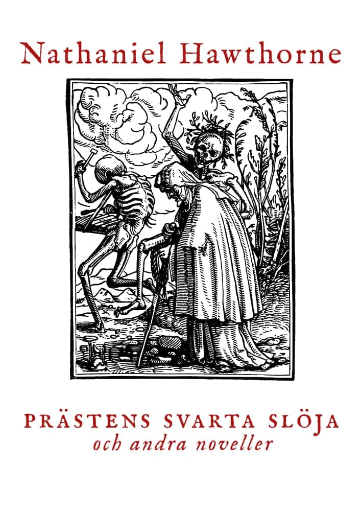 Hawthorne, Nathaniel | Prästens svarta slöja och andra noveller