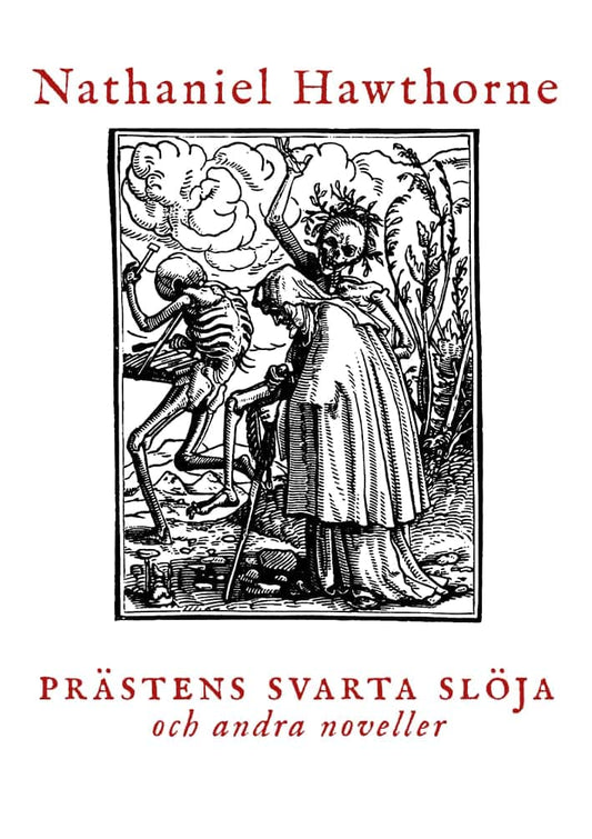 Hawthorne, Nathaniel | Prästens svarta slöja och andra noveller