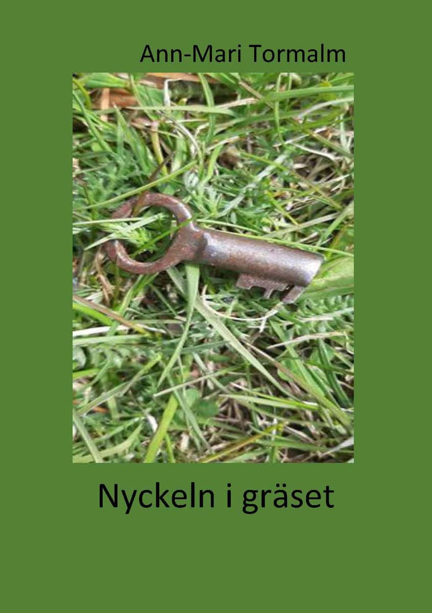 Tormalm, Ann-Mari | Nyckeln i gräset