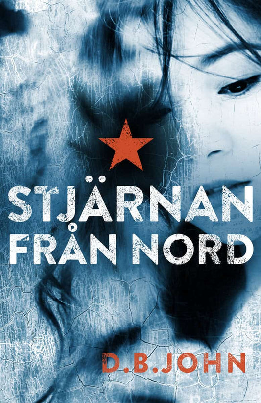 John, D. B. | Stjärnan från Nord