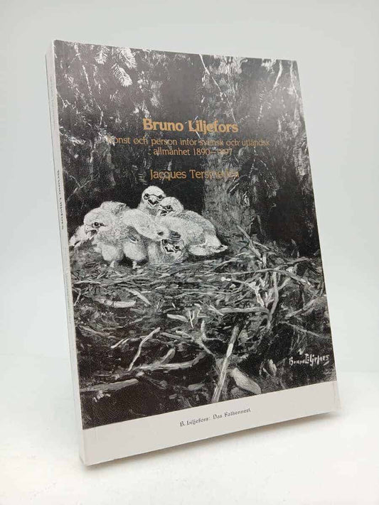 Tersmeden, Jacques | Bruno Liljefors : Konst och person inför svensk och utländsk allmänhet 1890-1897