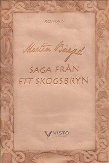 Bärjed, Martin | Saga från ett skogsbryn. Rotskott