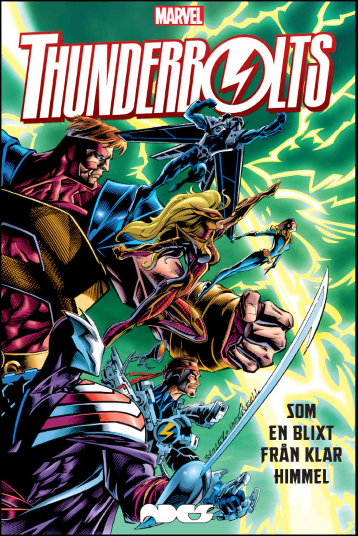 Busiek, Kurt | Thunderbolts – Som en blixt från klar himmel
