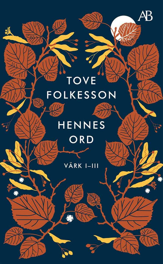 Folkesson, Tove | Hennes ord : Värk I–III