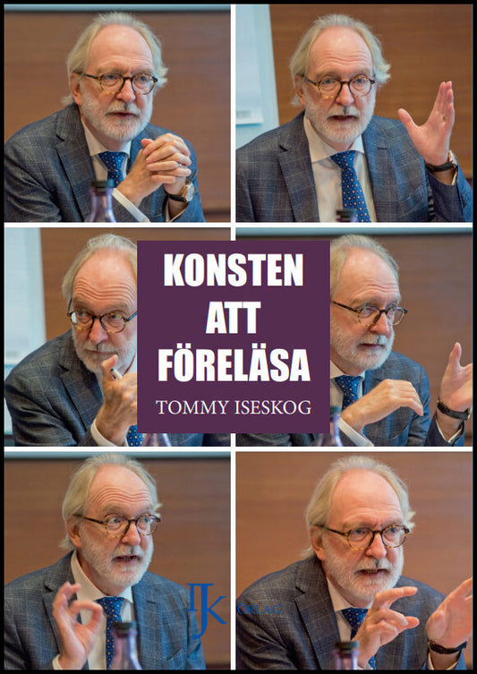 Iseskog, Tommy | Konsten att föreläsa