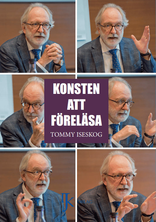 Iseskog, Tommy | Konsten att föreläsa