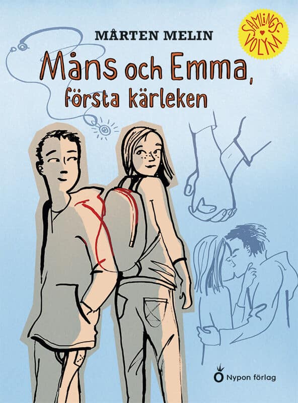 Melin, Mårten | Måns och Emma, första kärleken