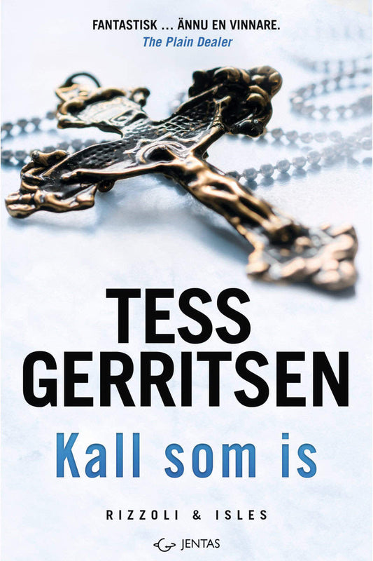 Gerritsen, Tess | Kall som is