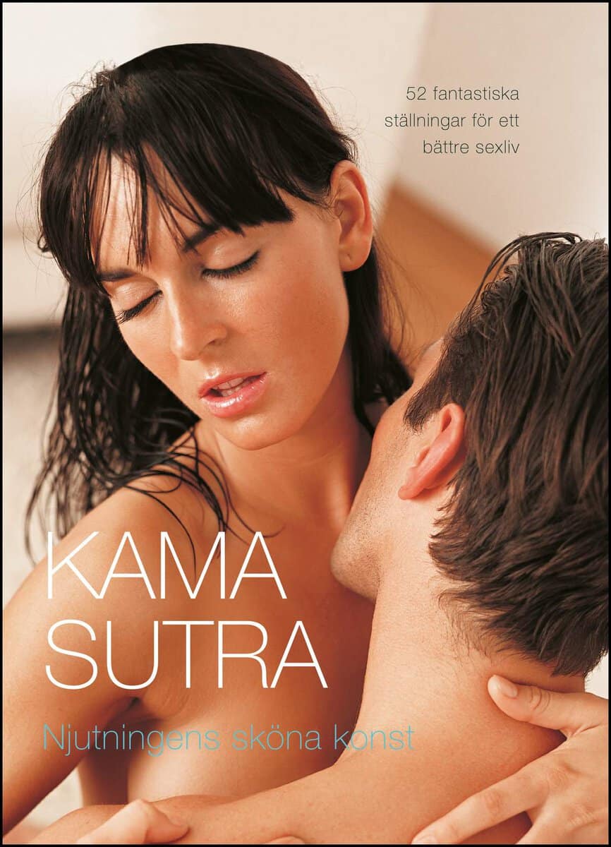 McKenzie, Eleanor | Kamasutra : Njutningens sköna konst
