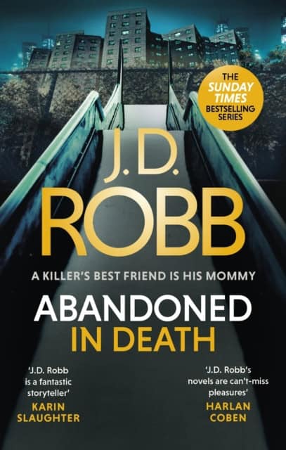 Robb, J. D. | Abandoned in Death : An Eve Dallas thriller (In Death 54)