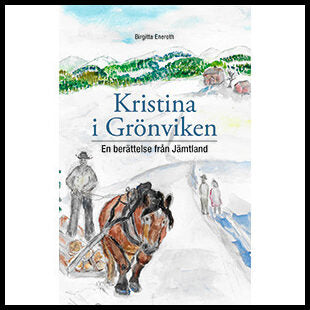 Eneroth, Birgitta | Kristina i Grönviken