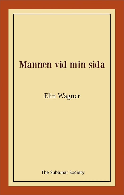 Wägner, Elin | Mannen vid min sida