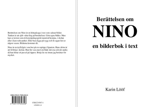 Lööf, Karin | Nino : En bilderbok i text
