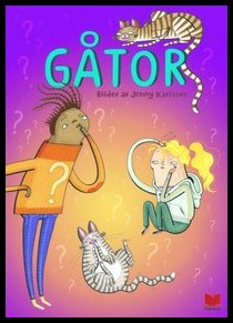 Karlsson, Jenny | Gåtor