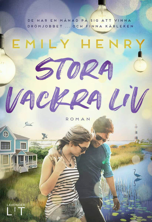 Henry, Emily | Stora vackra liv