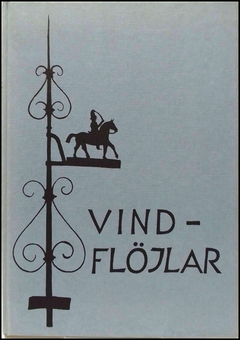 Linde, Gunnar | Åberg, Gustaf | Vindflöjlar : Modellbok