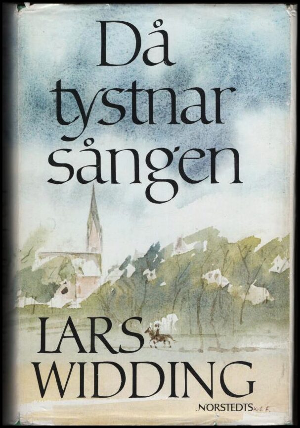 Widding, Lars | Då tystnar sången : En småstadskrönika