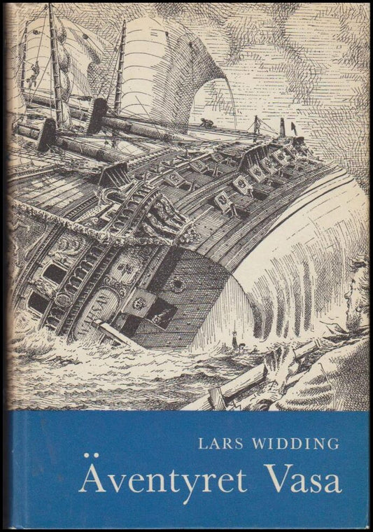 Widding, Lars | Äventyret Vasa