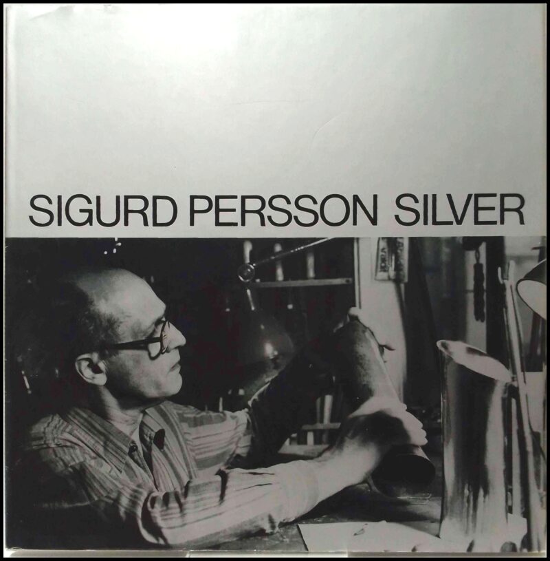 Persson, Sigurd | Sigurd Persson silver : Sune Sundahl bild