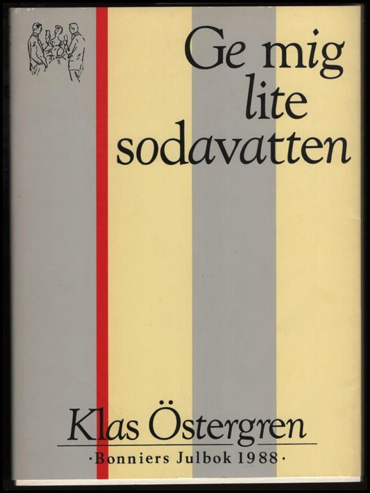 Östergren, Klas | Ge mig lite sodavatten