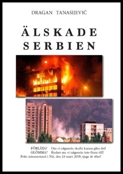 Tanasijević, Dragan | Älskade Serbien