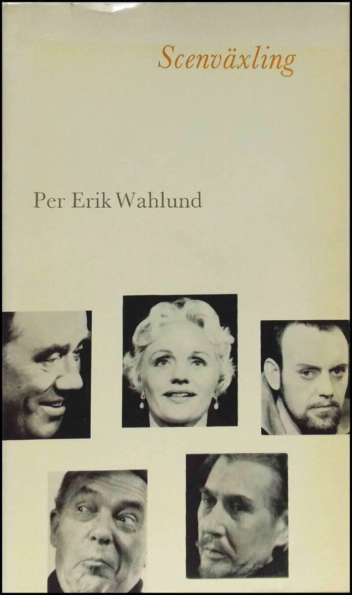 Wahlund, Per Erik | Scenväxling : Teaterkritik 1954-1960