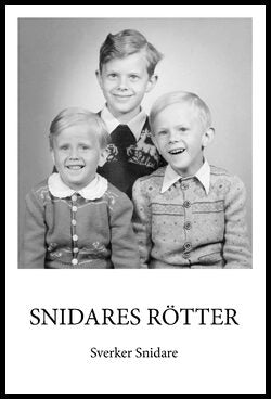 Snidare, Sverker | Snidares rötter : En släktbok