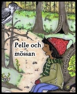 Tamlin, Marléne | Karlström, Miranda | Pelle och mössan