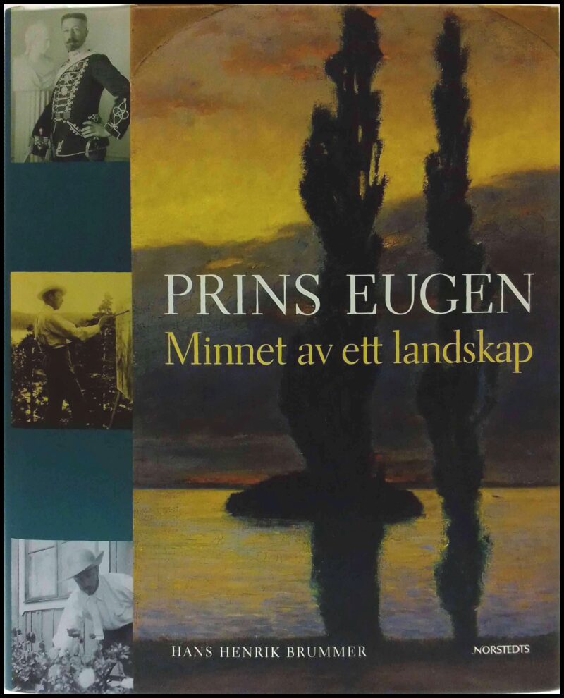 Brummer, Hans Henrik | Prins Eugen : Minnet av ett landskap