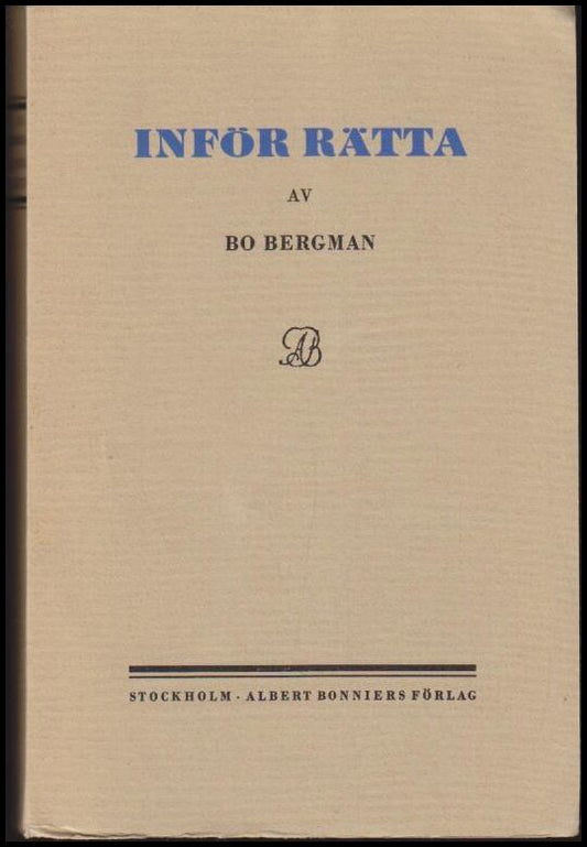 Bergman, Bo | Inför rätta