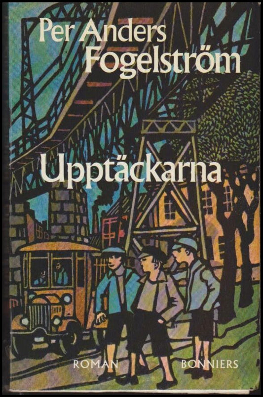 Fogelström, Per Anders | Upptäckarna