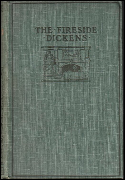 Dickens, Charles | The Fireside Dickens : The personal history of David Copperfield