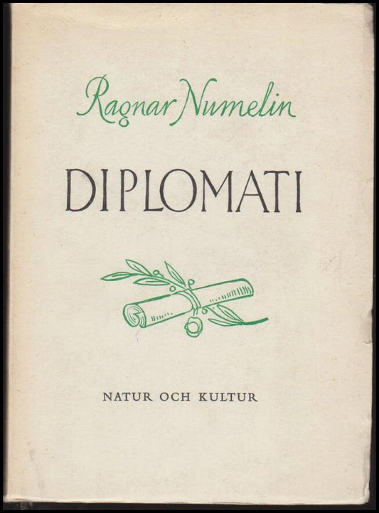 Numelin, Ragnar | Diplomati