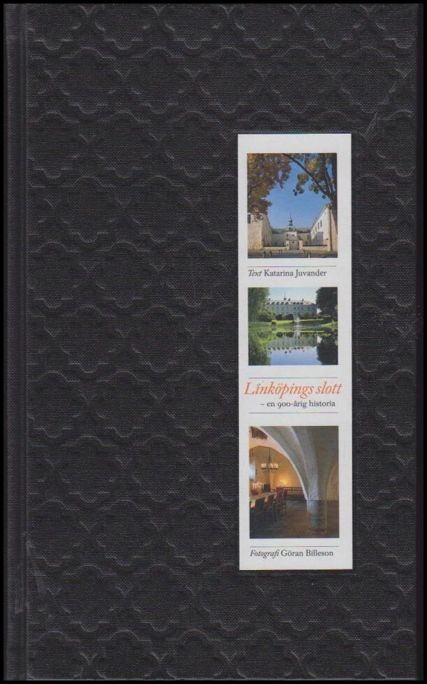 Juvander, Katarina | Linköpings slott : En 900-årig historia