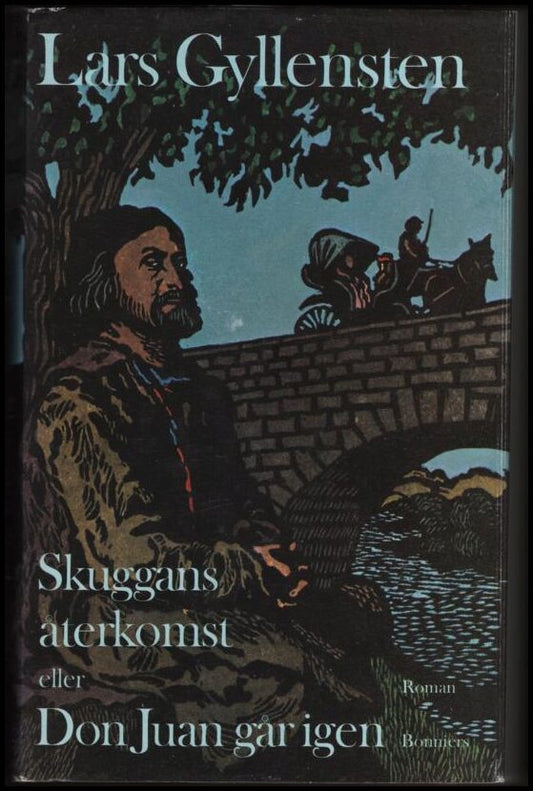 Gyllensten, Lars | Skuggans återkomst eller Don Juan går igen : Roman
